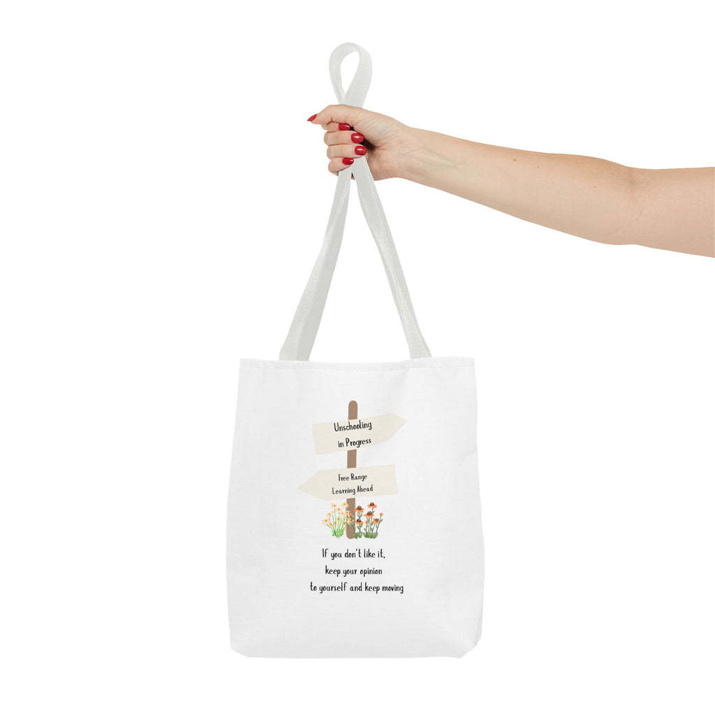 Unschooling in Progress, Free Range Learning ahead.  Motivational Reusable Bag, Eco-Friendly Shopping, Gift for Students, Positive Quote Bag
