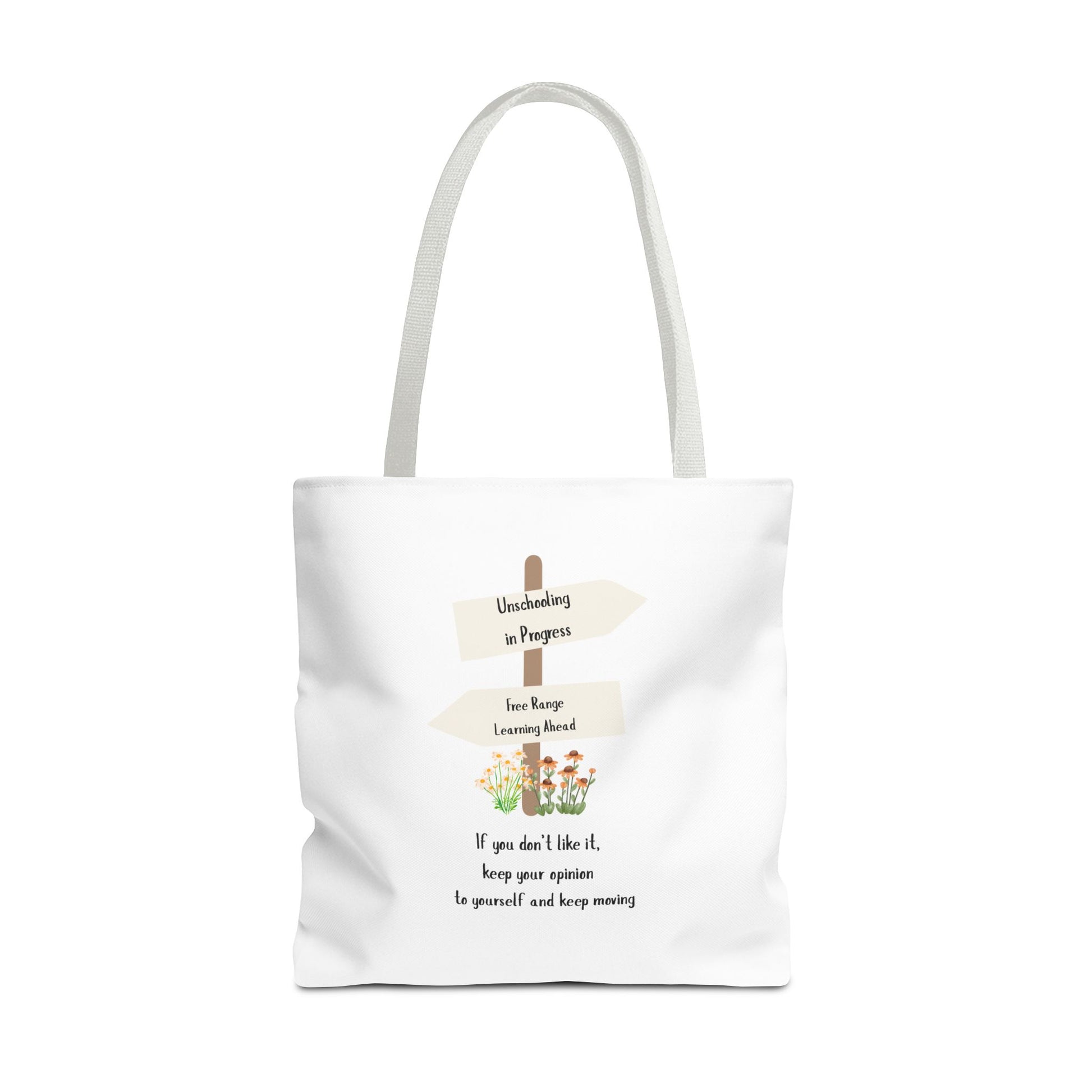 Unschooling in Progress, Free Range Learning ahead.  Motivational Reusable Bag, Eco-Friendly Shopping, Gift for Students, Positive Quote Bag