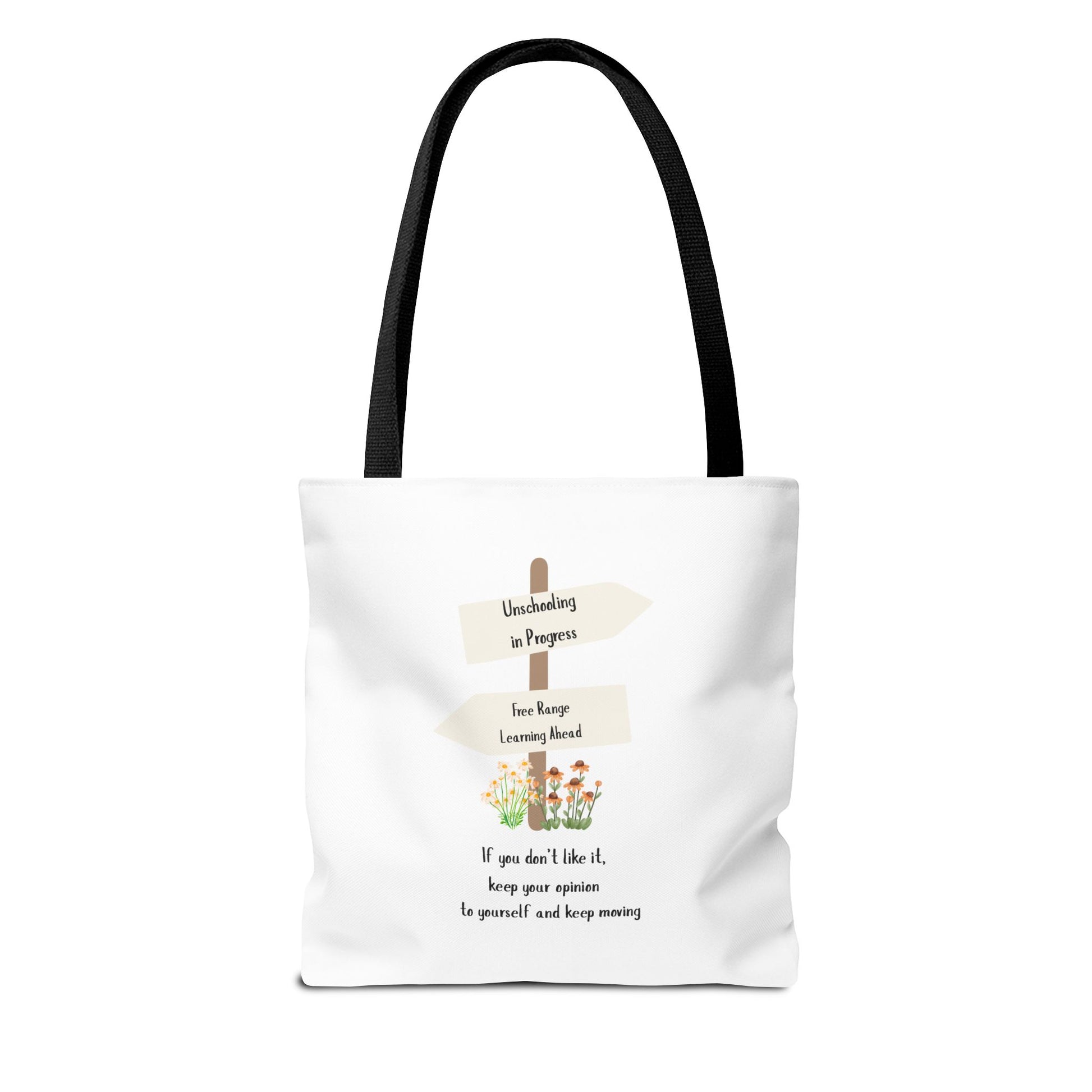 Unschooling in Progress, Free Range Learning ahead.  Motivational Reusable Bag, Eco-Friendly Shopping, Gift for Students, Positive Quote Bag