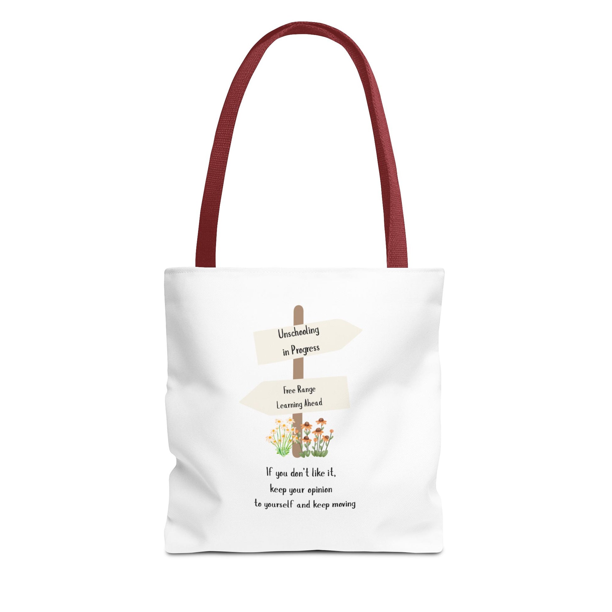 Unschooling in Progress, Free Range Learning ahead.  Motivational Reusable Bag, Eco-Friendly Shopping, Gift for Students, Positive Quote Bag