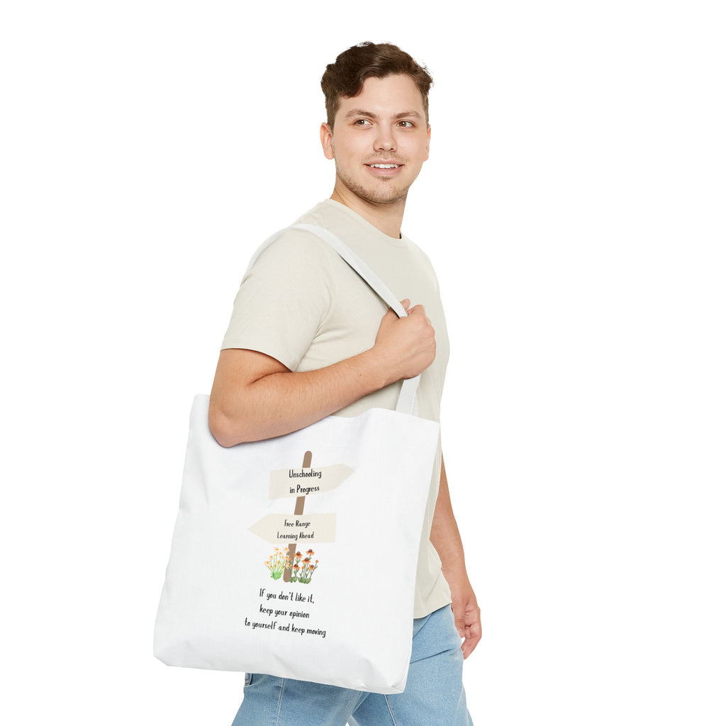 Unschooling in Progress, Free Range Learning ahead.  Motivational Reusable Bag, Eco-Friendly Shopping, Gift for Students, Positive Quote Bag