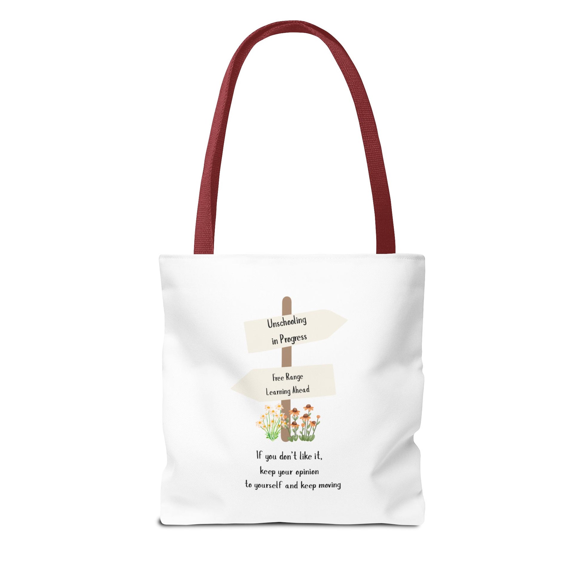 Unschooling in Progress, Free Range Learning ahead.  Motivational Reusable Bag, Eco-Friendly Shopping, Gift for Students, Positive Quote Bag